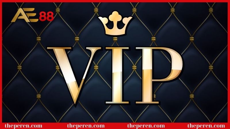 Điều kiện để nhận chính sách VIP AE88